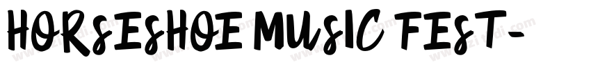 HORSESHOE MUSIC FEST字体转换